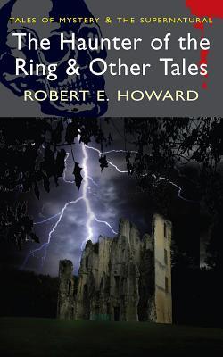 The Haunter of the Ring & Other Tales book cover