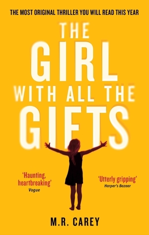 The Girl With All the Gifts book cover 1