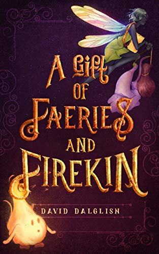 A Gift of Faeries and Firekin book cover