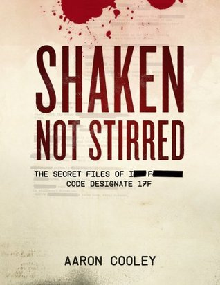 SHAKEN, NOT STIRRED book cover