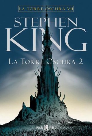 La Torre Oscura VII - Tomo 2 of 2 book cover