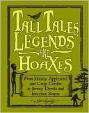 Tall Tales, Legends & Hoaxes book cover