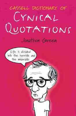 Dictionary of Cynical Quotations book cover