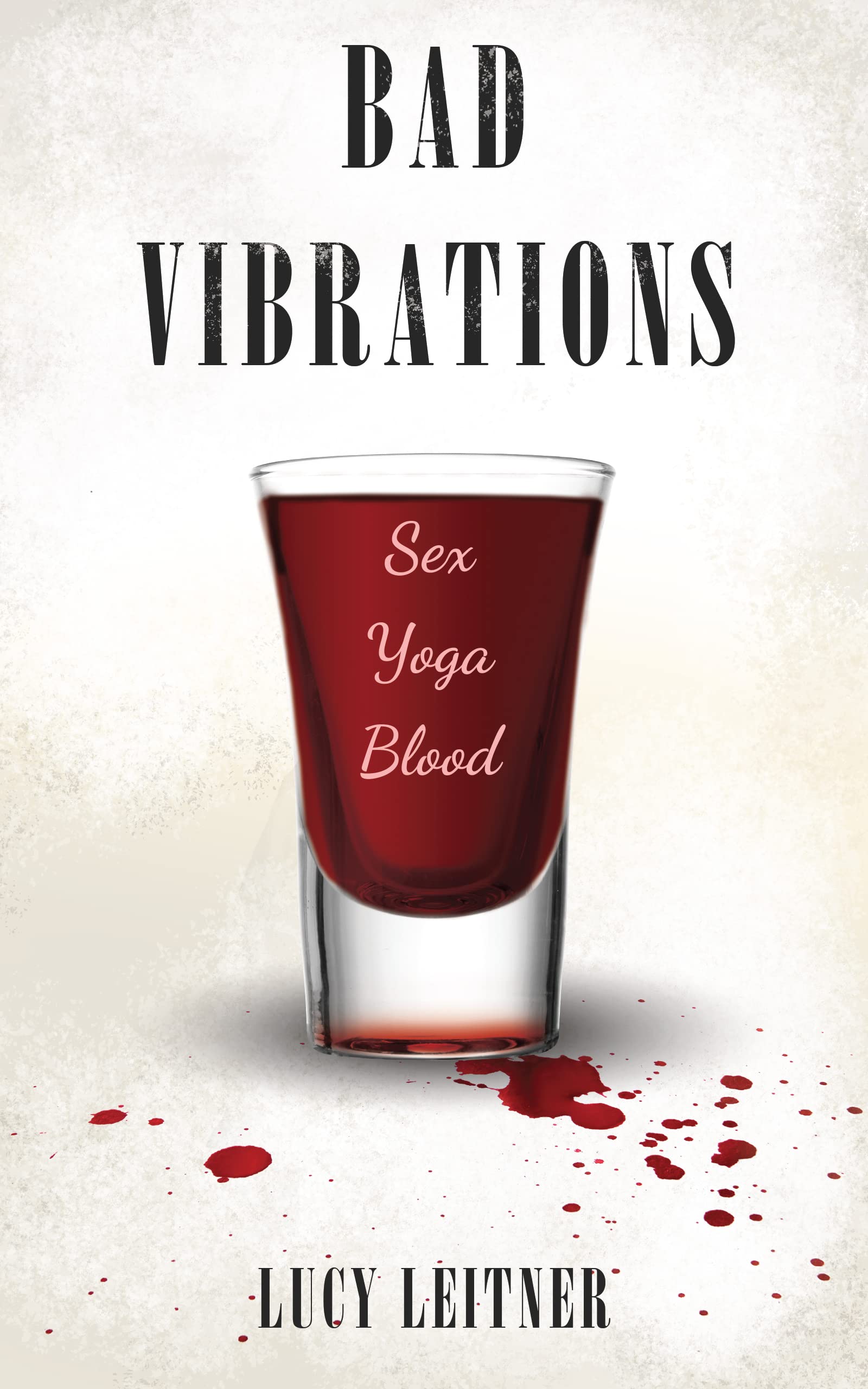 Bad Vibrations book cover
