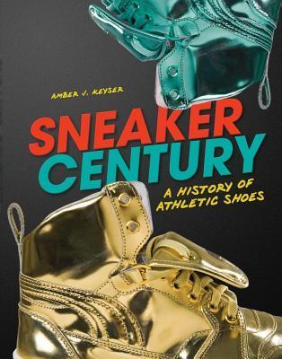 Sneaker Century book cover