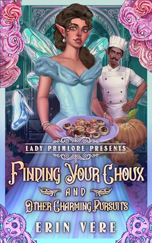 Finding Your Choux and Other Charming Pursuits book cover