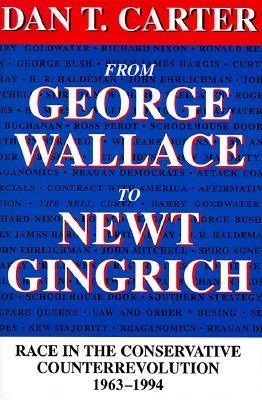 From George Wallace to Newt Gingrich book cover