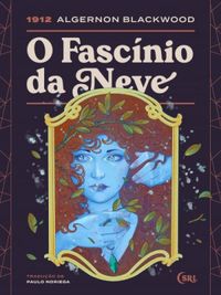 O Fascínio da Neve book cover