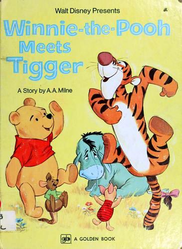 Walt Disney Presents - Winnie-The-Pooh Meets Tigger book cover