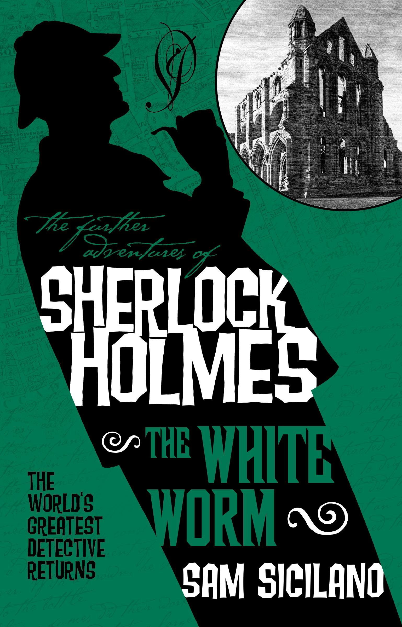 The Further Adventures of Sherlock Holmes - The White Worm book cover