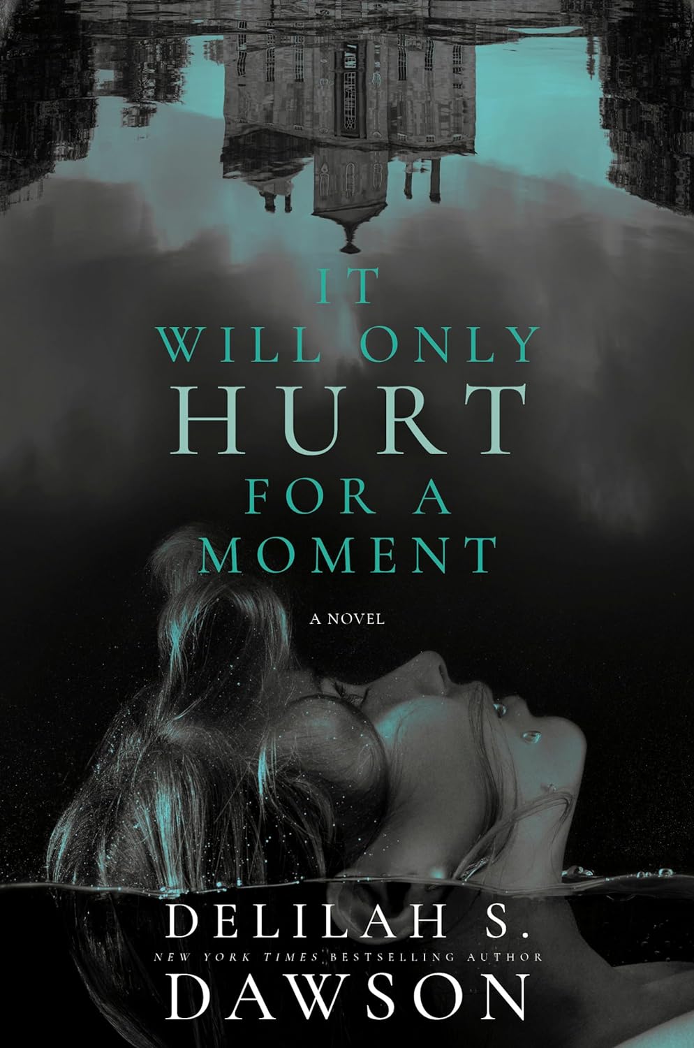It Will Only Hurt for a Moment book cover