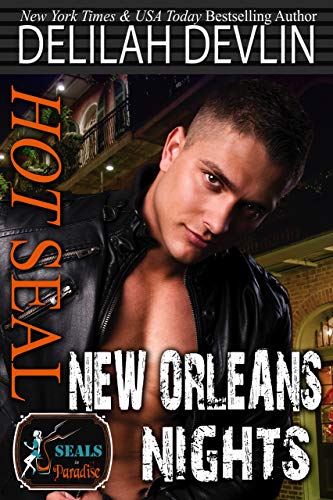 Hot SEAL, New Orleans Nights book cover