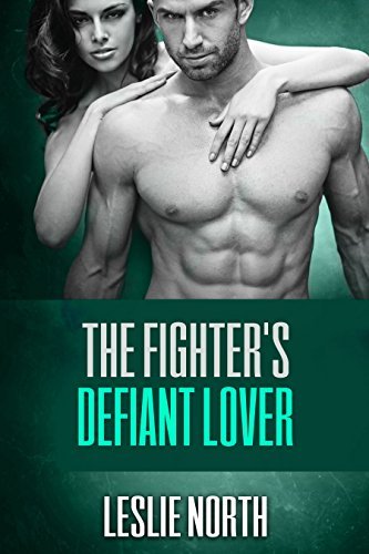 The Fighter's Defiant Lover book cover