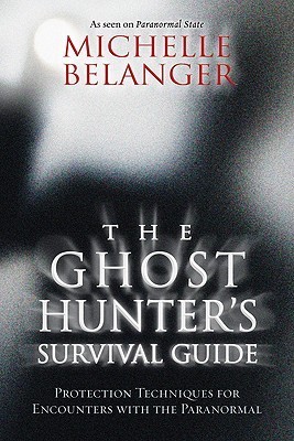 The Ghost Hunter's Survival Guide book cover