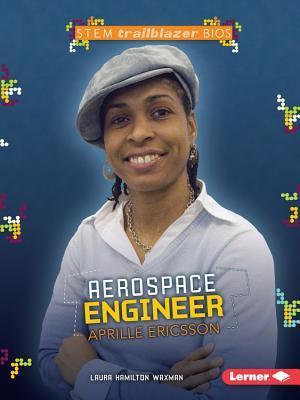 Aerospace Engineer Aprille Ericsson book cover