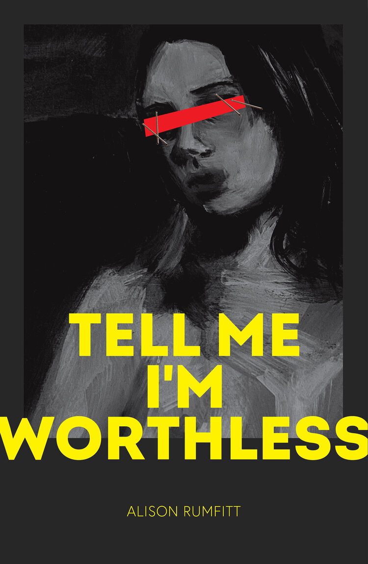 Tell Me I'm Worthless book cover