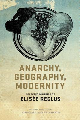 Anarchy, Geography, Modernity book cover