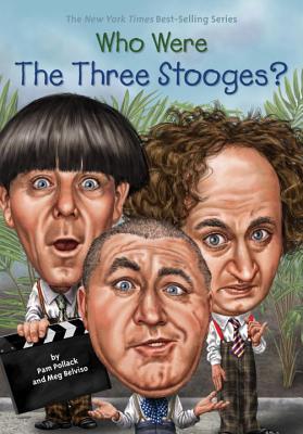 Who Were The Three Stooges? book cover