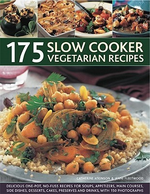 175 Slow Cooker Vegetarian Recipes book cover