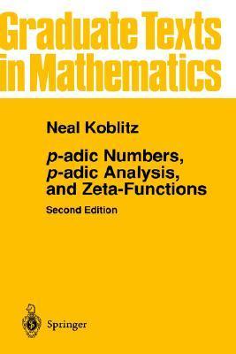 p-adic Numbers, p-adic Analysis, and Zeta-Functions book cover