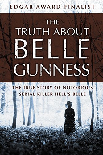 The Truth about Belle Gunness book cover