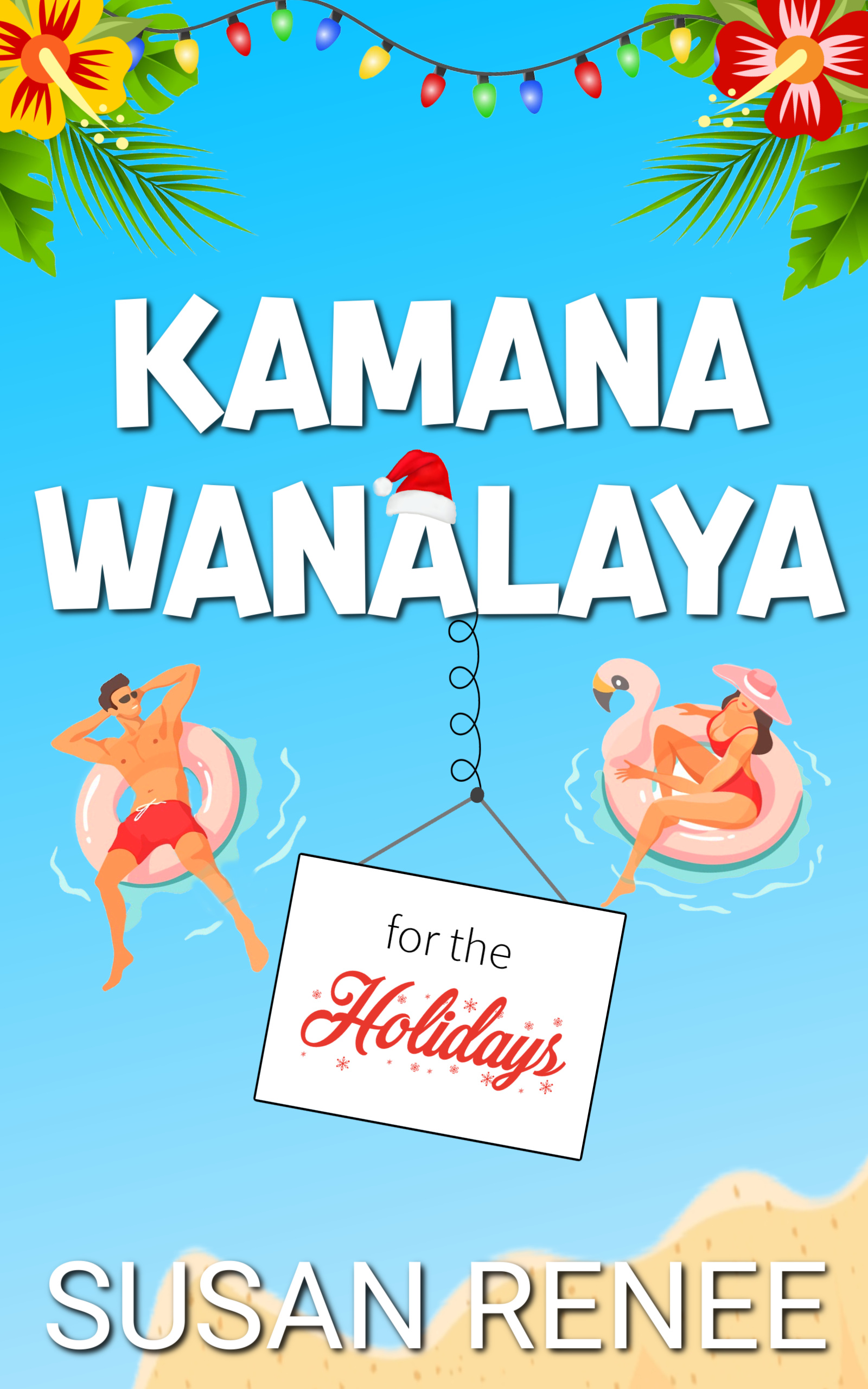 Kamana Wanalaya for the Holidays book cover
