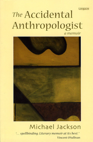 The Accidental Anthropologist book cover
