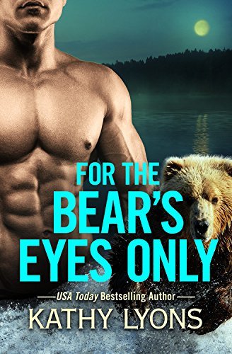 For the Bear's Eyes Only book cover