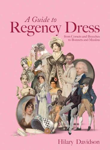 A Guide to Regency Dress book cover