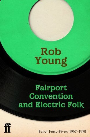 Fairport Convention and Electric Folk book cover
