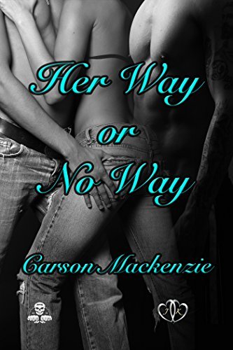 Her Way or No Way book cover