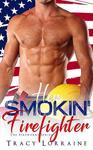 Her Smokin' Firefighter book cover