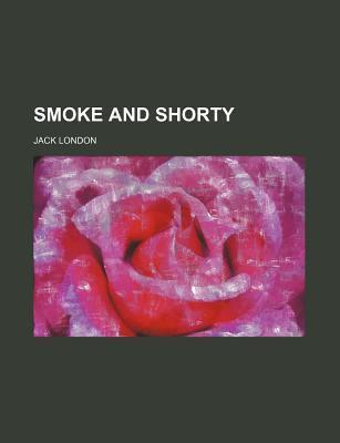 Smoke and Shorty book cover