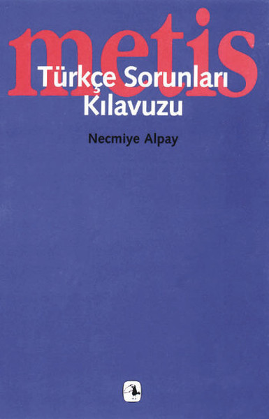 Türkçe Sorunları Kılavuzu book cover