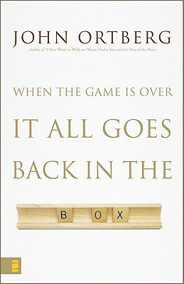 When the Game Is Over, It All Goes Back in the Box book cover