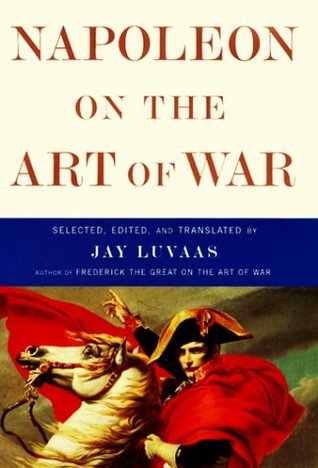 Napoleon on the Art of War book cover