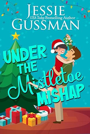 Under the Mistletoe Mishap book cover