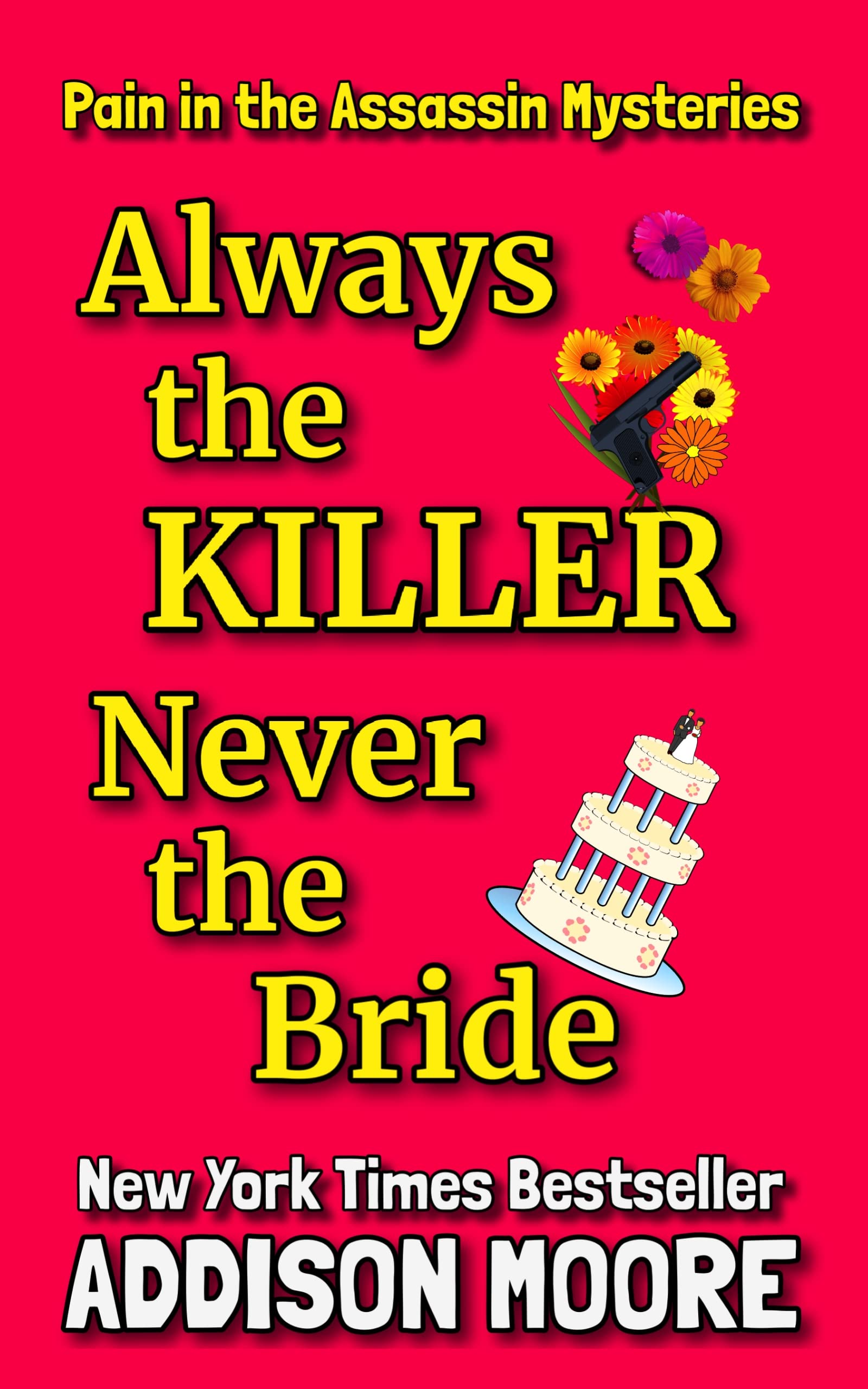 Always the Killer Never the Bride book cover