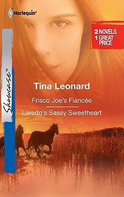 Frisco Joe's Fiancee & Laredo's Sassy Sweetheart book cover