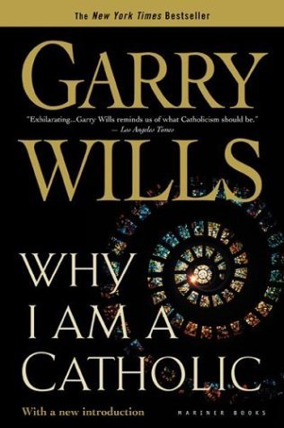 Why I Am A Catholic book cover