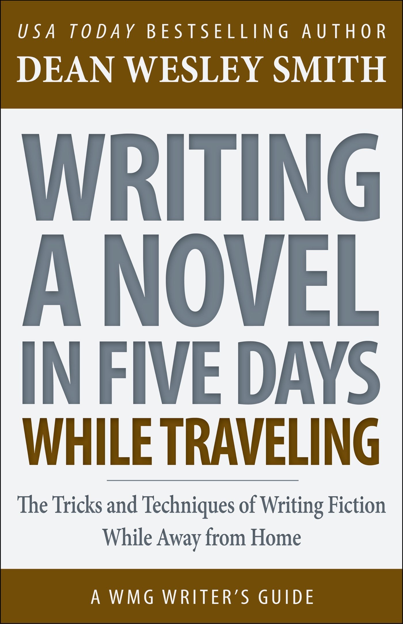 Writing a Novel in Five Days While Traveling book cover