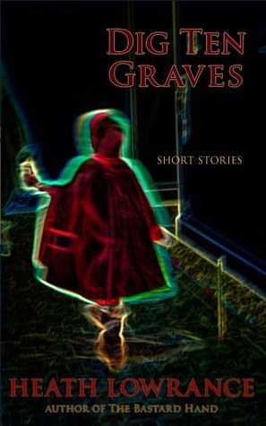 Dig Ten Graves book cover