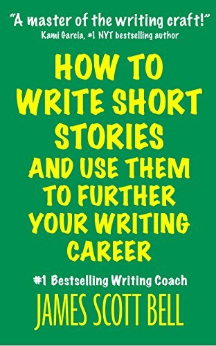 How to Write Short Stories And Use Them to Further Your Writing Career book cover