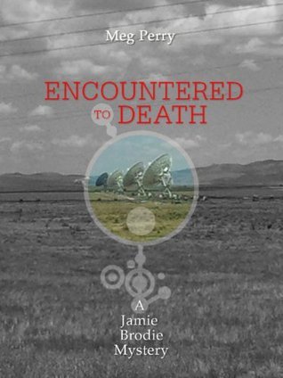 Encountered to Death book cover