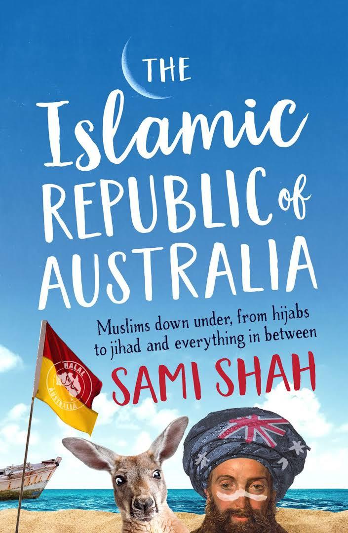 The Islamic Republic of Australia book cover