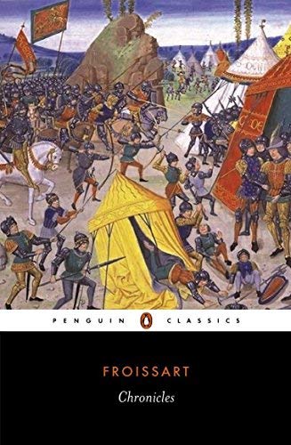 Chronicles by Jean Froissart Geoffrey Brereton book cover