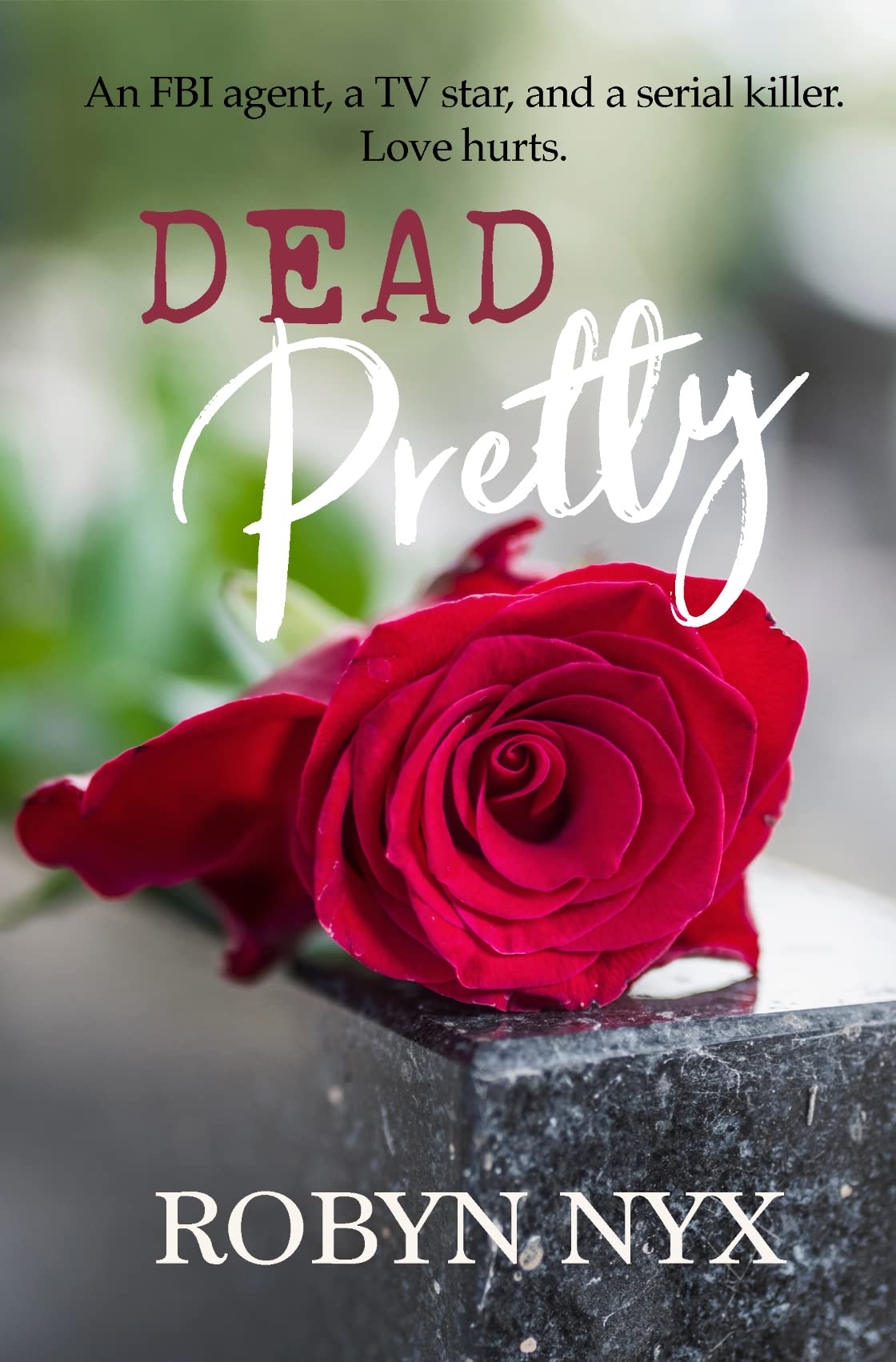 Dead Pretty book cover