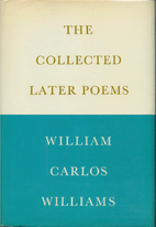 The Collected Later Poems book cover