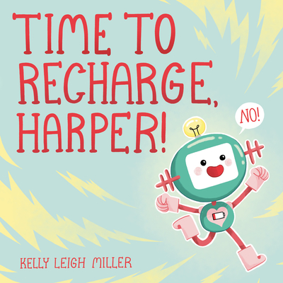 Time to Recharge, Harper! book cover