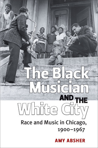 The Black Musician and the White City book cover